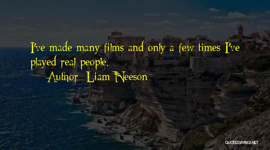 Neeson Quotes By Liam Neeson