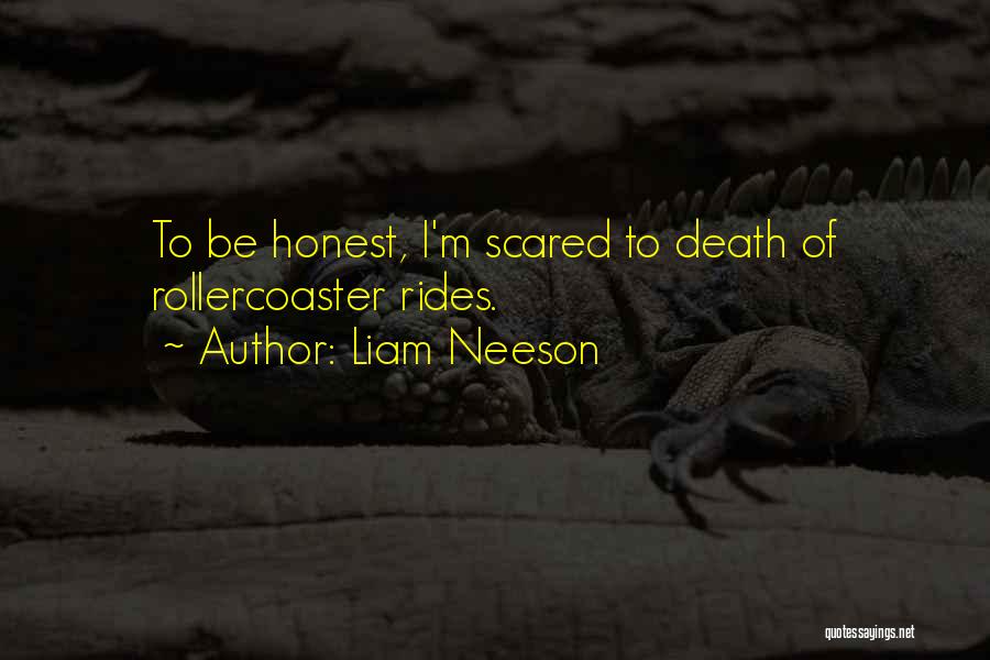 Neeson Quotes By Liam Neeson