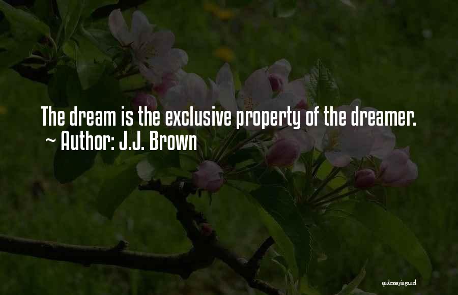 Neessen Quotes By J.J. Brown