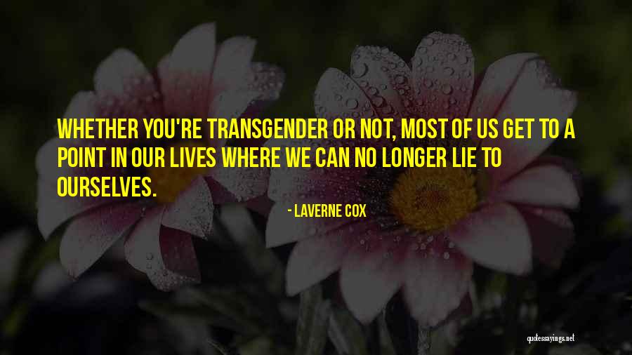 Neeta Travels Quotes By Laverne Cox Neeta Travels Quotes By Laverne Cox