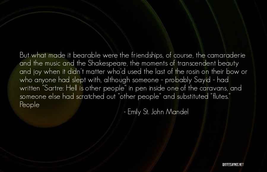 Neetasatam Quotes By Emily St. John Mandel Neetasatam Quotes By Emily St. John Mandel