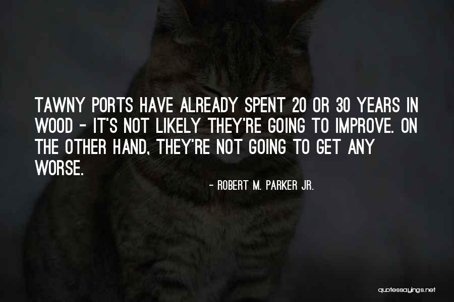 Nefarious Synonyms Quotes By Robert M. Parker Jr. Nefarious Synonyms Quotes By Robert M. Parker Jr.