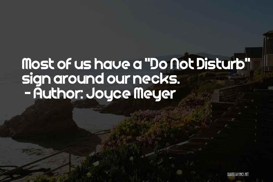 Nefasto Sinonimo Quotes By Joyce Meyer