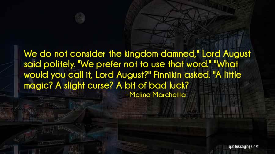 Nefastus Patreon Quotes By Melina Marchetta Nefastus Patreon Quotes By Melina Marchetta