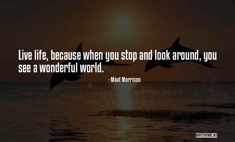 Nefese Oyna Quotes By Maat Morrison Nefese Oyna Quotes By Maat Morrison