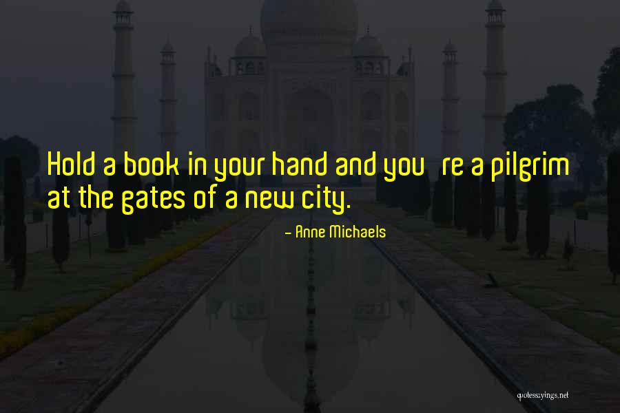 Neflaa Quotes By Anne Michaels Neflaa Quotes By Anne Michaels