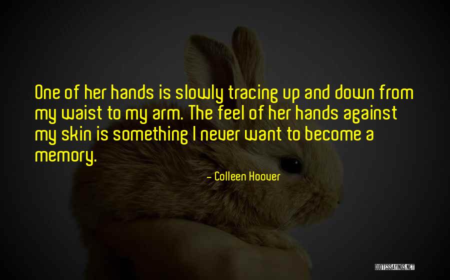 Neflaa Quotes By Colleen Hoover Neflaa Quotes By Colleen Hoover