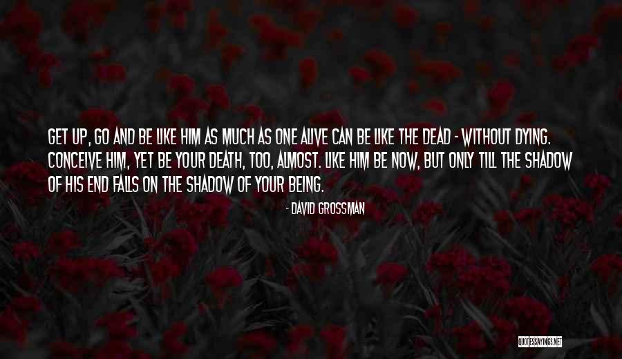 Neg Quotes By David Grossman Neg Quotes By David Grossman