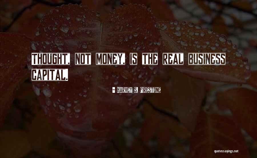 Negacion Quotes By Harvey S. Firestone Negacion Quotes By Harvey S. Firestone