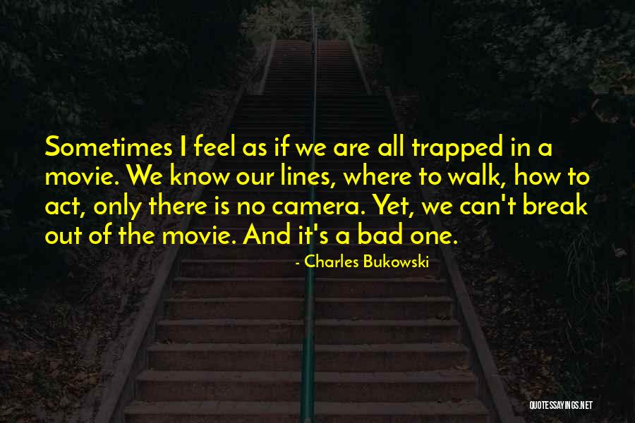 Negado Quotes By Charles Bukowski Negado Quotes By Charles Bukowski