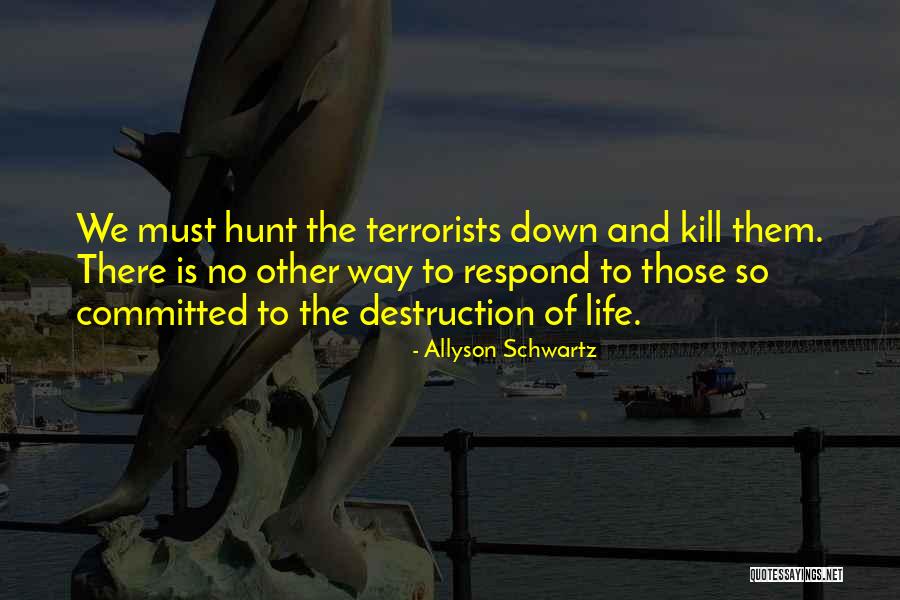 Negali Antelope Quotes By Allyson Schwartz Negali Antelope Quotes By Allyson Schwartz