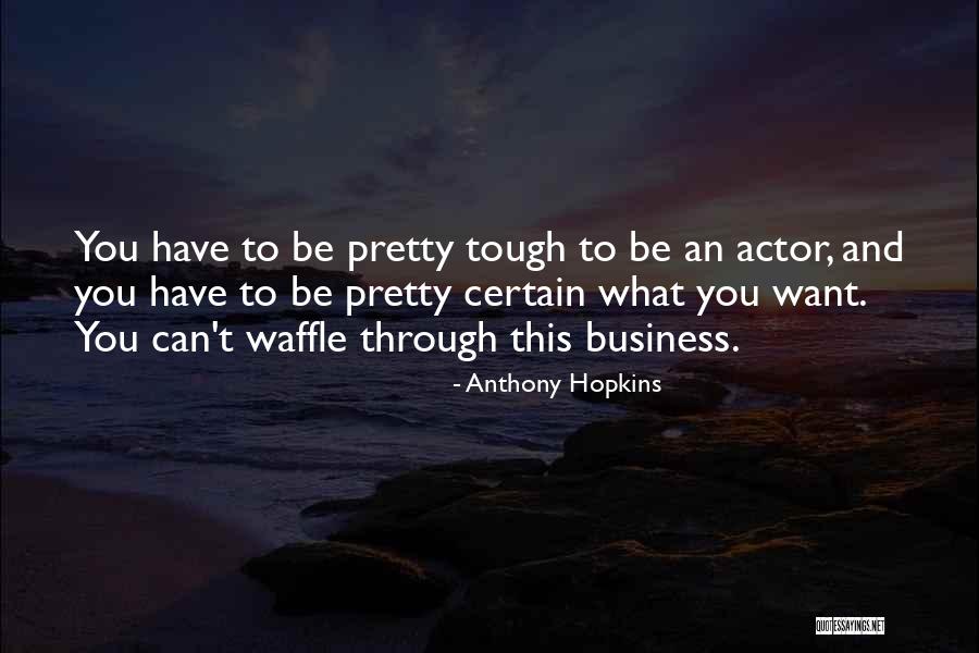 Negali Antelope Quotes By Anthony Hopkins Negali Antelope Quotes By Anthony Hopkins