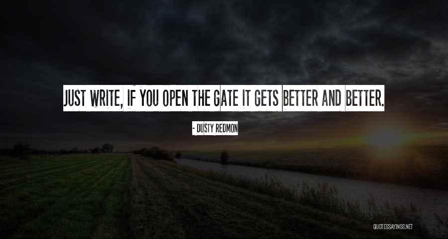 Negali Buti Quotes By Dusty Redmon Negali Buti Quotes By Dusty Redmon