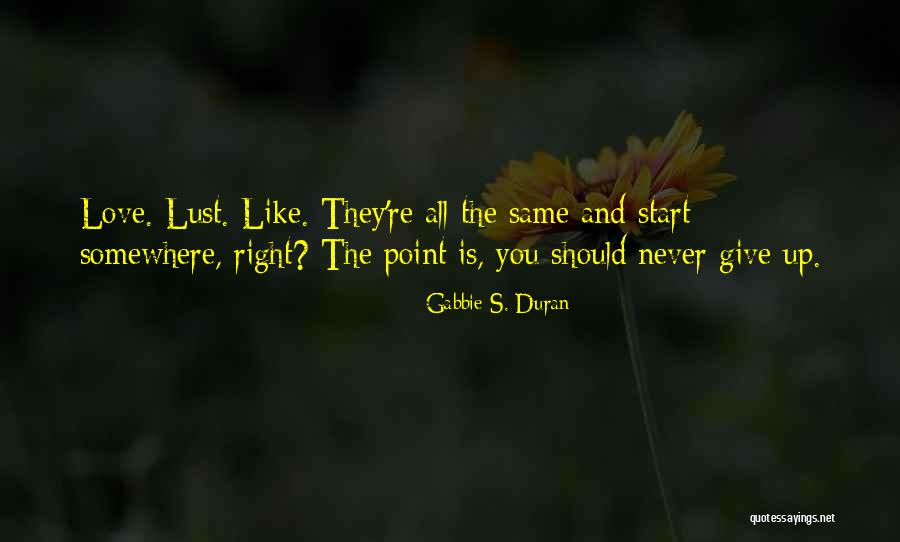 Negami Tejano Quotes By Gabbie S. Duran Negami Tejano Quotes By Gabbie S. Duran
