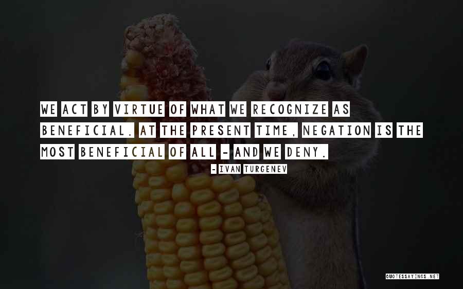 Negation Quotes By Ivan Turgenev Negation Quotes By Ivan Turgenev
