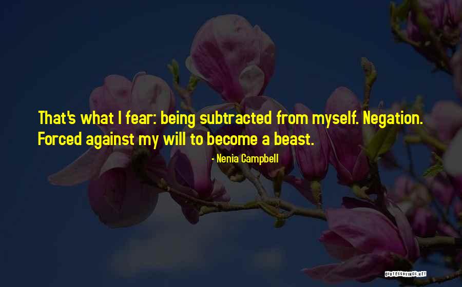 Negation Quotes By Nenia Campbell Negation Quotes By Nenia Campbell