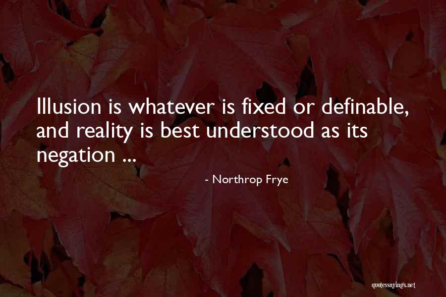 Negation Quotes By Northrop Frye Negation Quotes By Northrop Frye