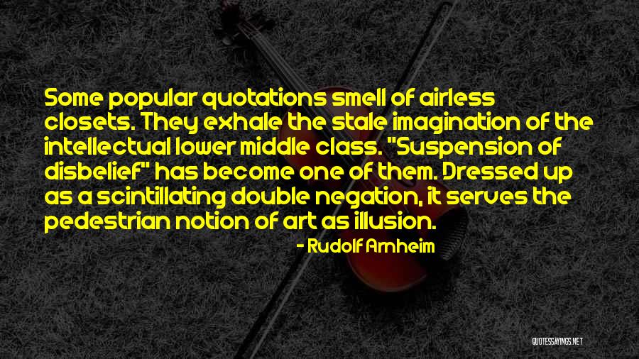 Negation Quotes By Rudolf Arnheim Negation Quotes By Rudolf Arnheim