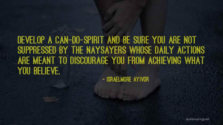 Negative Actions Quotes By Israelmore Ayivor Negative Actions Quotes By Israelmore Ayivor