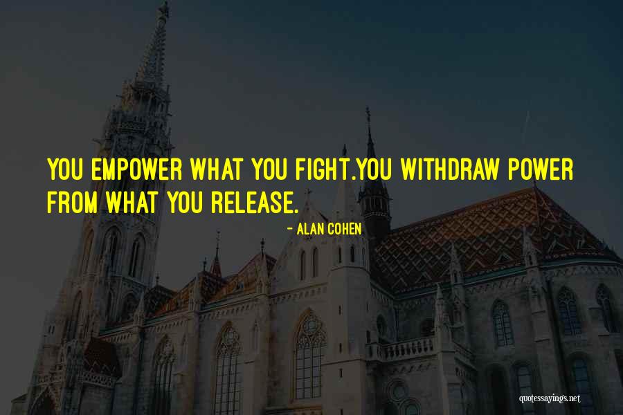 Negative Ambition Quotes By Alan Cohen Negative Ambition Quotes By Alan Cohen