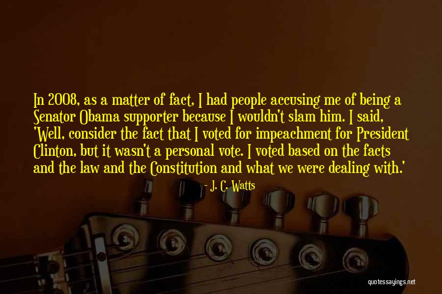 Negative Ambition Quotes By J. C. Watts Negative Ambition Quotes By J. C. Watts