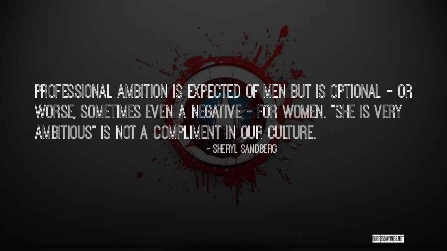 Negative Ambition Quotes By Sheryl Sandberg Negative Ambition Quotes By Sheryl Sandberg