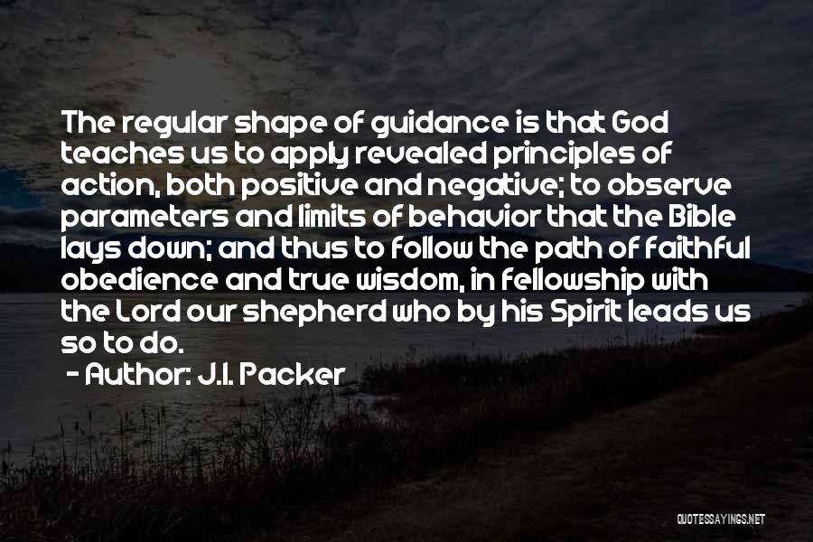 Negative And Positive Quotes By J.I. Packer