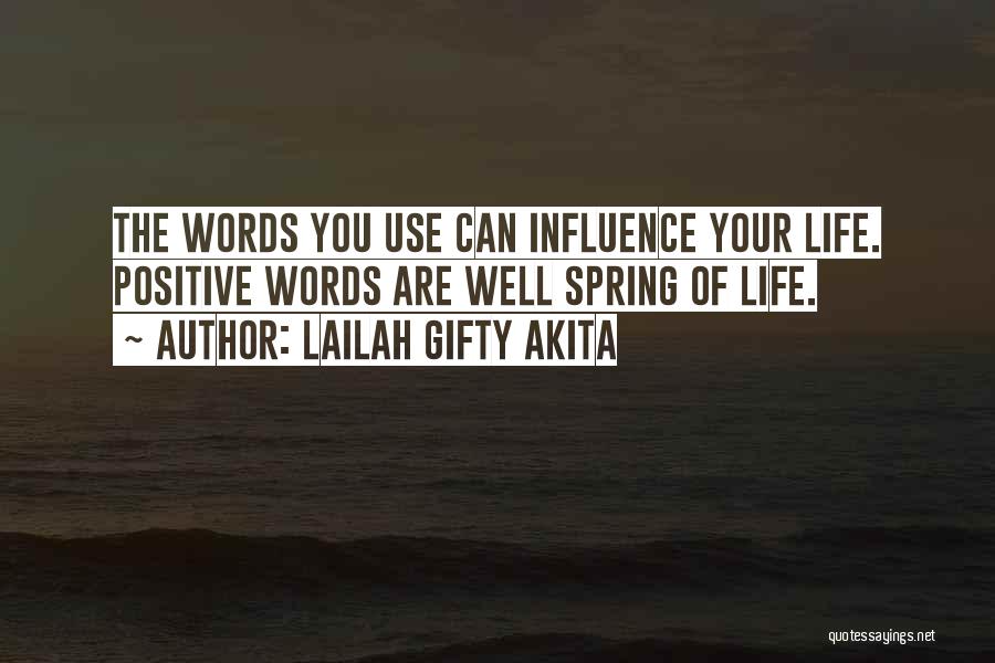Negative And Positive Quotes By Lailah Gifty Akita