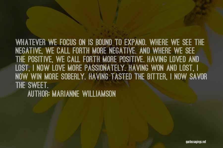Negative And Positive Quotes By Marianne Williamson