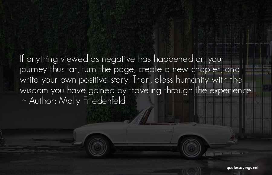 Negative And Positive Quotes By Molly Friedenfeld