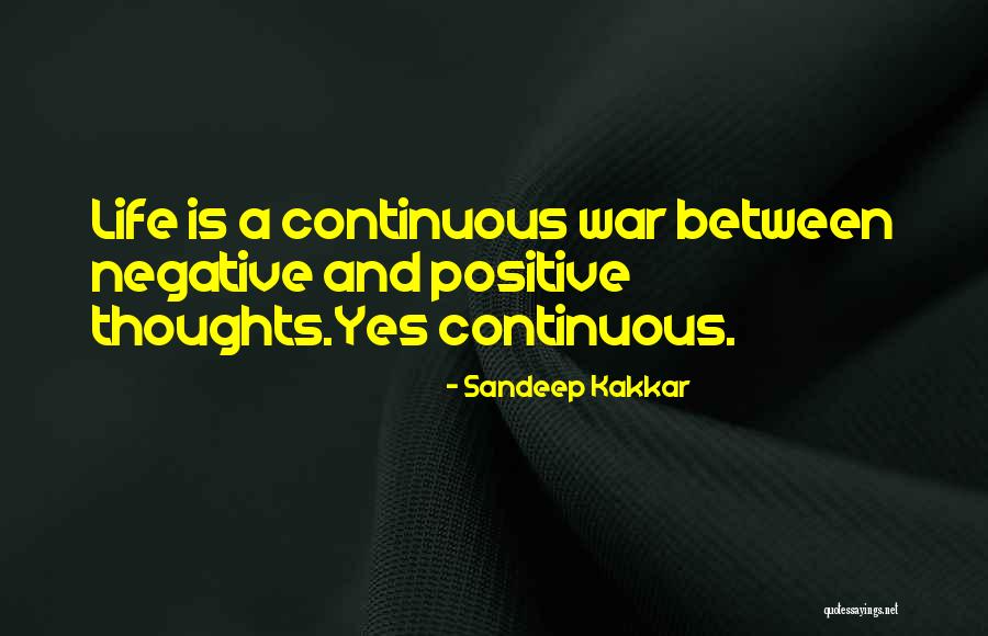 Negative And Positive Thoughts Quotes By Sandeep Kakkar