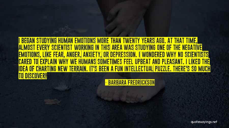 Negative Anger Quotes By Barbara Fredrickson Negative Anger Quotes By Barbara Fredrickson
