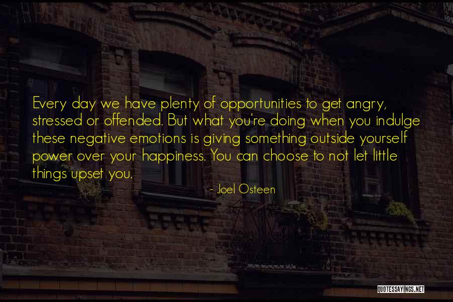 Negative Anger Quotes By Joel Osteen Negative Anger Quotes By Joel Osteen
