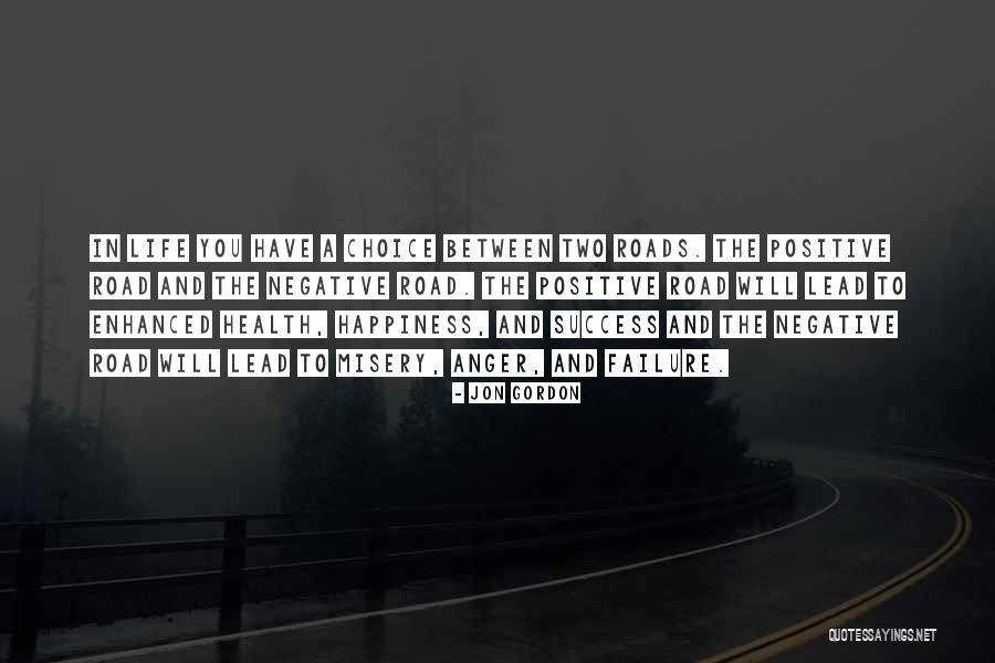 Negative Anger Quotes By Jon Gordon Negative Anger Quotes By Jon Gordon