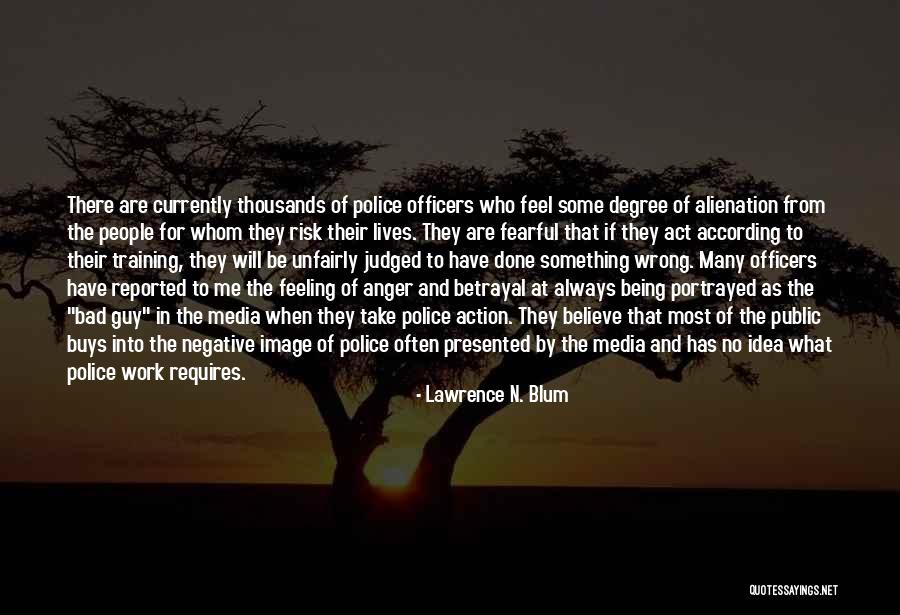 Negative Anger Quotes By Lawrence N. Blum Negative Anger Quotes By Lawrence N. Blum