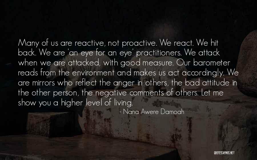 Negative Anger Quotes By Nana Awere Damoah Negative Anger Quotes By Nana Awere Damoah