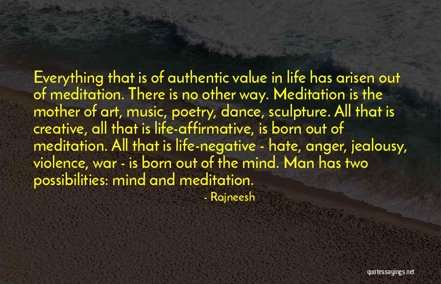 Negative Anger Quotes By Rajneesh Negative Anger Quotes By Rajneesh