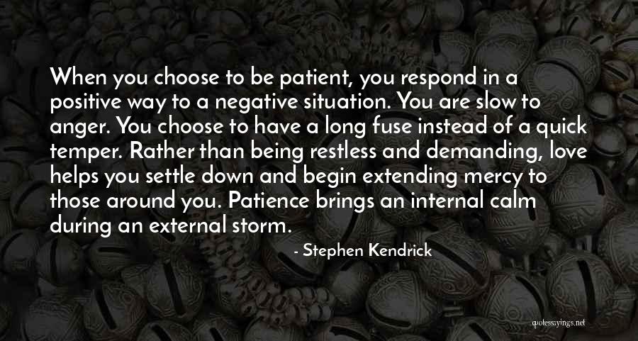 Negative Anger Quotes By Stephen Kendrick Negative Anger Quotes By Stephen Kendrick