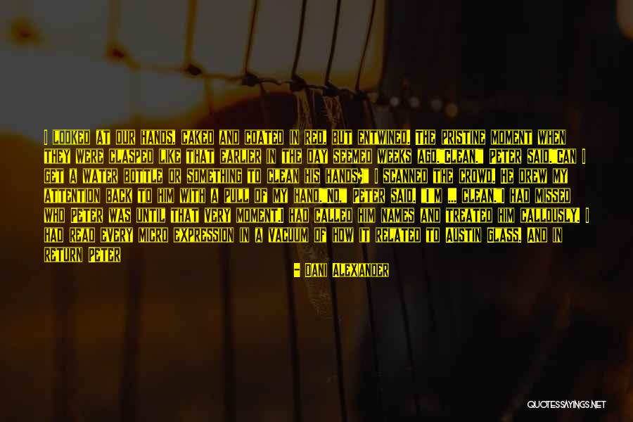 Negative Attention Quotes By Dani Alexander Negative Attention Quotes By Dani Alexander
