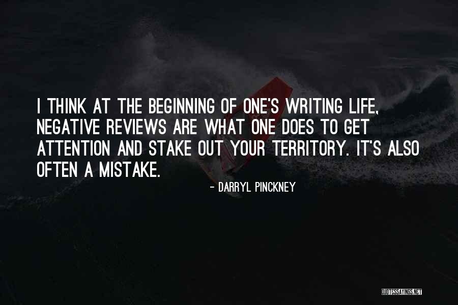 Negative Attention Quotes By Darryl Pinckney Negative Attention Quotes By Darryl Pinckney