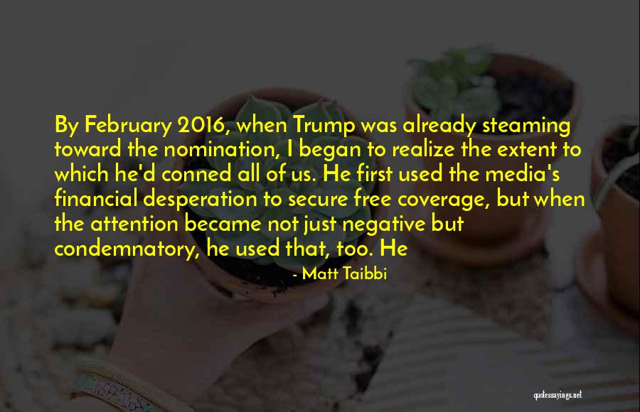Negative Attention Quotes By Matt Taibbi Negative Attention Quotes By Matt Taibbi