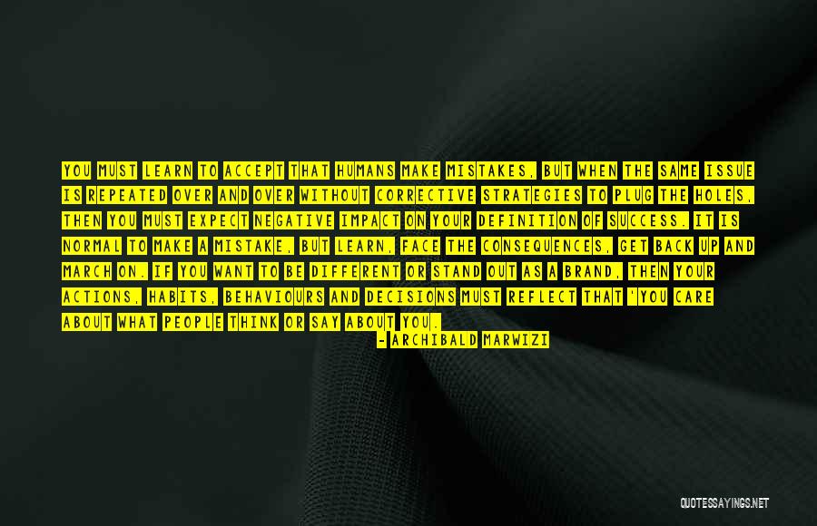 Negative Brand Quotes By Archibald Marwizi Negative Brand Quotes By Archibald Marwizi