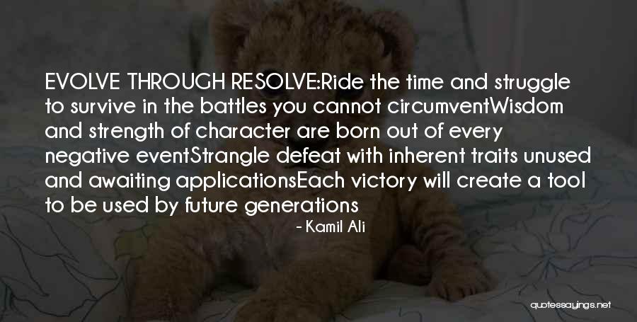 Negative Character Traits Quotes By Kamil Ali Negative Character Traits Quotes By Kamil Ali