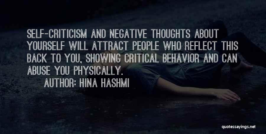 Negative Criticism Quotes By Hina Hashmi