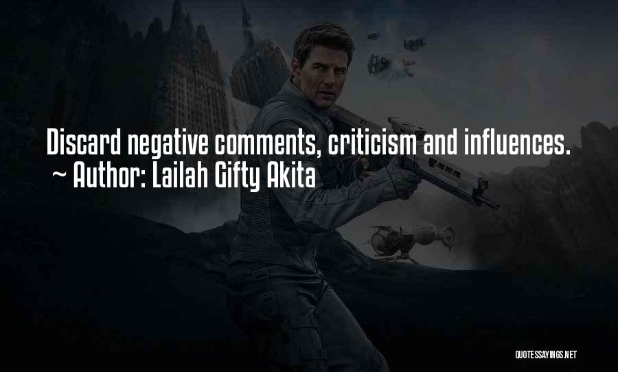 Negative Criticism Quotes By Lailah Gifty Akita