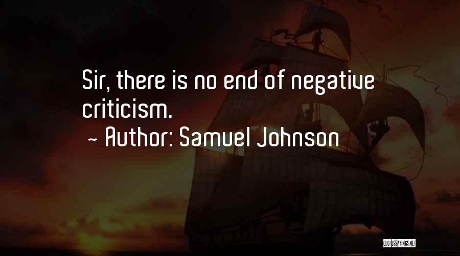 Negative Criticism Quotes By Samuel Johnson