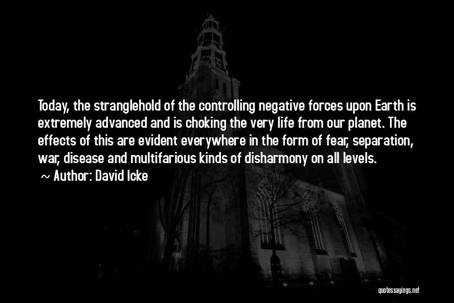 Negative Effects Of Quotes By David Icke