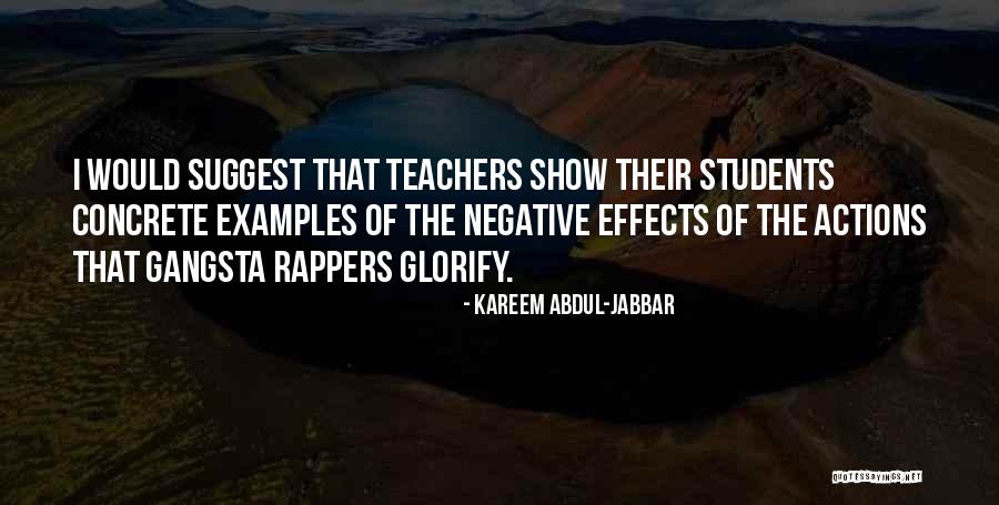 Negative Effects Quotes By Kareem Abdul-Jabbar