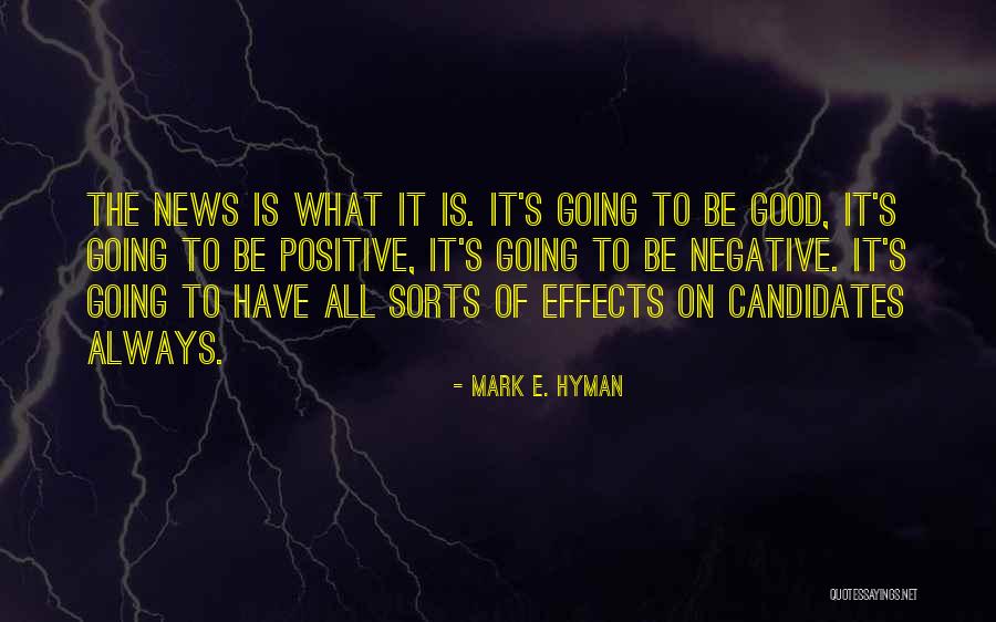 Negative Effects Quotes By Mark E. Hyman