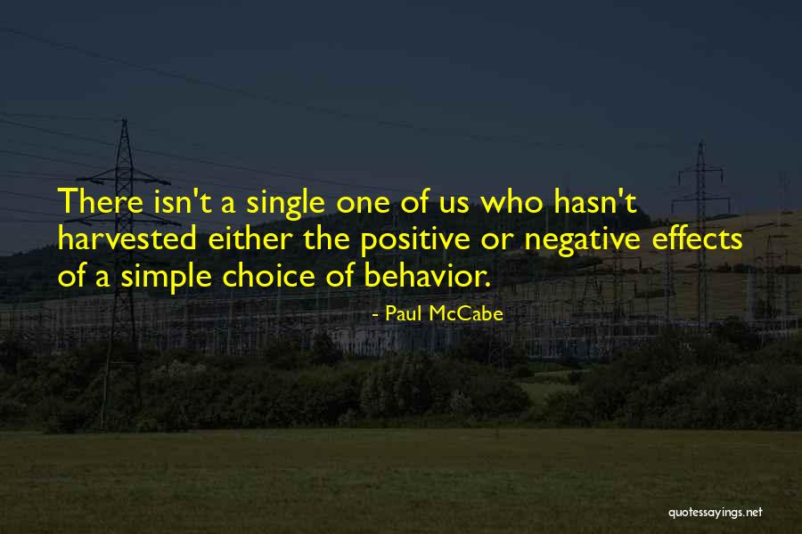 Negative Effects Quotes By Paul McCabe